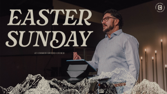 Easter Sunday - The Day Death Died