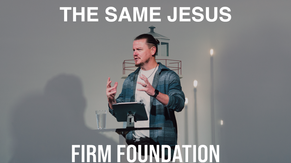 The Same Jesus